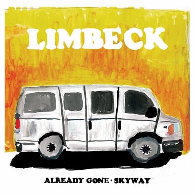 Limbeck - Already Gone / Skyway (SideOneDummy Records, SDR71516) • 7"