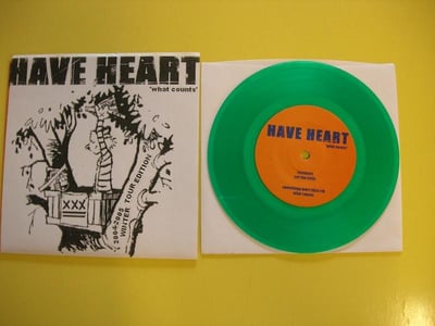 Have Heart - What Counts 7" (Thinkfast records) - Clear Green/200 (2004-2005 Winter Tour)