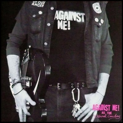 Against Me! - As The Eternal Cowboy (First Press, Black)