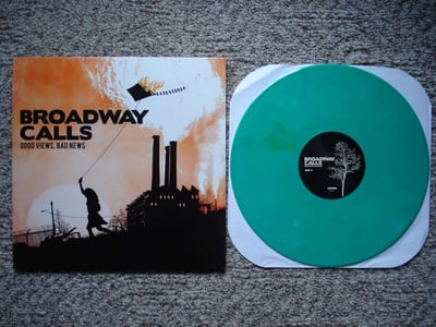Broadway Calls - Good Views, Bad News (Opaque Green) VC Exclusive /400