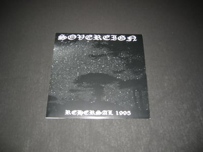 Sovereign - Rehearsal 1995 (/500 black)