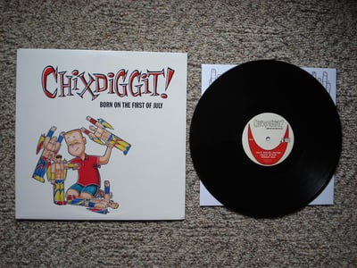 Chixdiggit - Born On The First Of July (Black) /?