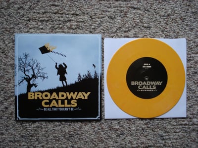 Broadway Calls - Be All That You Can't Be (Orange) /500