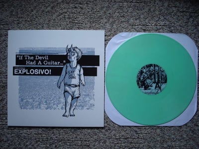 Explosivo! - If The Devil Had A Guitar... (Glow In The Dark) /50