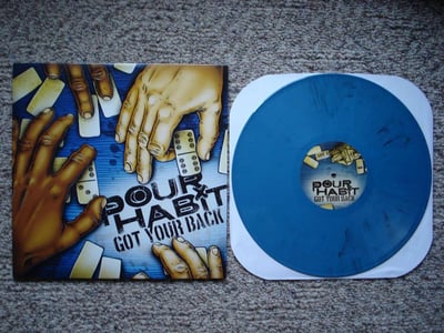 Pour Habit - Got Your Back (Blue) /330