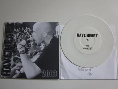 Have Heart - 2003 Demo (Bottled Up) 7" 7th press - Dirty White #12/12