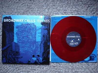 Broadway Calls - Toxic Kids (Red) /200