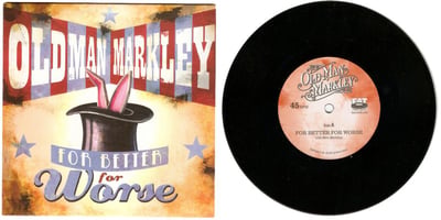 Old Man Markley - For Better, For Worse /??? Black