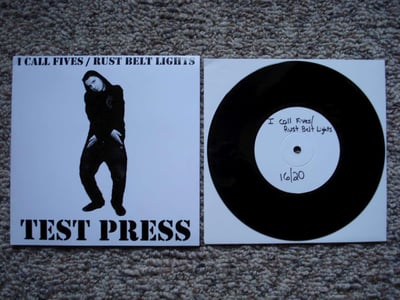 Rust Belt Lights/I Call Fives - Split Test Press (Black) 16/20
