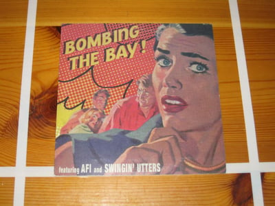 AFI Bombing The Bay 1995 Sessions 1st press, (B/W Swingin' Utters)
