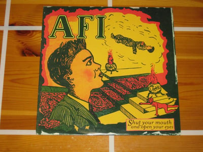 AFI Shut Your Mouth and Open Your Eyes 1997 Nitro 1st press, Black