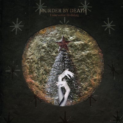 Murder by Death - Lonesome Holiday · LP