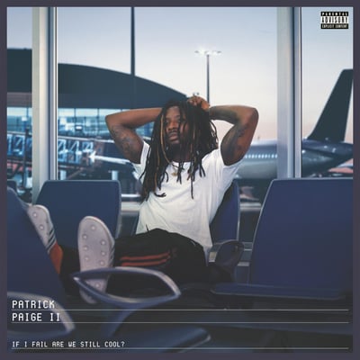 Patrick Paige II - If I Fail Are We Still Cool? (Fat Possum Records, FP1766-5-VMP) · LP · Baby Blue · Club Edition, Limited Edition, Numbered
