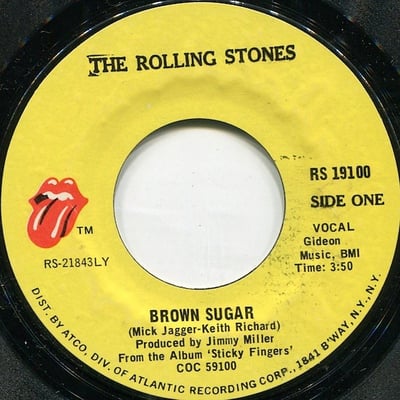 The Rolling Stones - Brown Sugar / Bitch (Rolling Stones Records, RS 19100) · 7" · Shelley Products Pressing