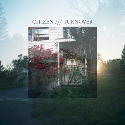 CitiZen / Turnover - Citizen / Turnover (Run For Cover Records, RFC:054) · 7" · Sea Blue / Oxblood