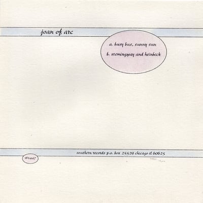 Joan of Arc – Busy Bus, Sunny Sun (Southern Records, 1997) [424/1500]
