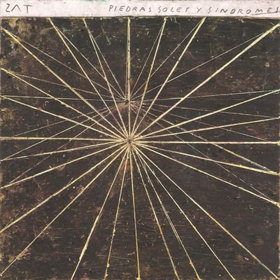 Zat / Fusibles – Piedras, Soles y Síndromes (split) (LaFlor Records, 2013) [Yellow translucent]