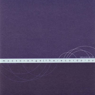 Mock Orange – The Record Play (2000)
