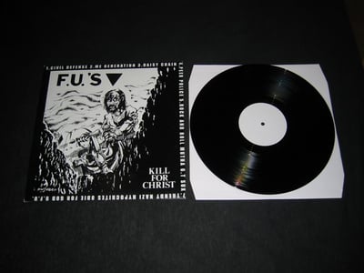 F.U.'S - Kill For Christ/My America (black)