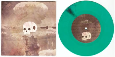 Half Hearted Hero / Deadhorse /200 Opaque Green