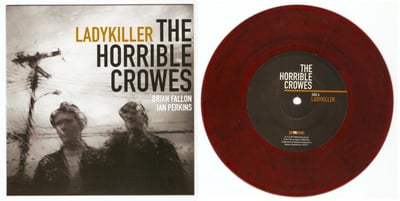 The Horrible Crowes - Ladykiller /300 Red