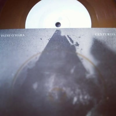 Patsy O'Hara/Centuries - Split 1st Pressing /50 on Brown Vinyl
