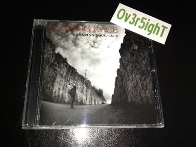 A Dying Race - Escaping Your Fate (2007) Verona Records
