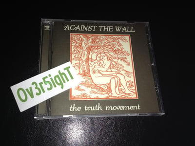 Against The Wall - The Truth Movement (1998) Accident Prone Records