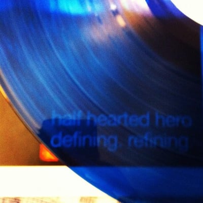 Half Hearted Hero - Defining. Refining. - Clear Blue - /54