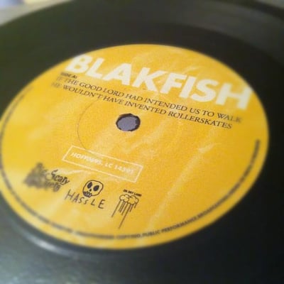 Blakfish - If The Good Lord Had Intended Us To Walk He Wouldn't Have Invented Rollerskates/Charmer - Black