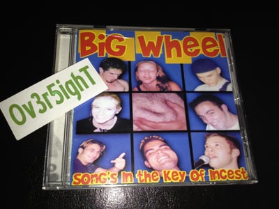Big Wheel - Song's In The Key Of Incest (1999) ISN Records