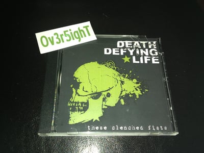 Death Defying Life - These Clenched Fists (2006)