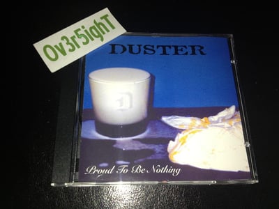Duster - Proud To Be Nothing (2001)