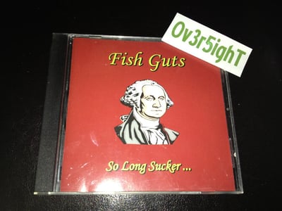 Fish Guts - So Long Sucker... (2002)