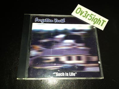 Forgotten Youth - "Such Is Life" (2001) X-Sonic Productions