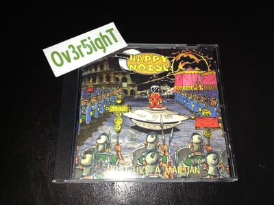 Happy Noise - ...Just Like A Martian (1998) Happy Records