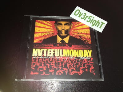 Hateful Monday - The Last March Of The Ignorants (2006) GPS Prod