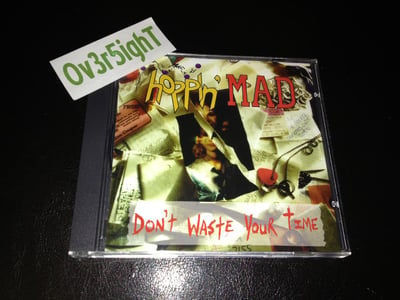 Hoppin' Mad - Don't Waste Your Time (1999) Storm Records