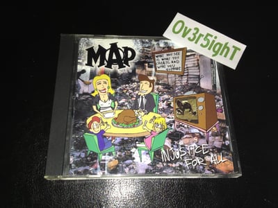 MAP - Injustice For All (1999) Punx Without Mohawx / 1st press