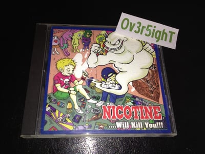 Nicotine - ....Will Kill You!!! (1998) Sky Records