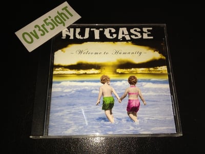 Nutcase - Welcome To Humanity (2002) Maloka