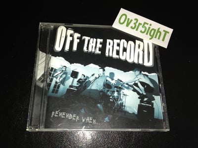 Off The Record - Remember When... (2000) Tooth & Nail Records