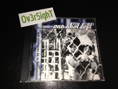 One Shot Left - Something To Be Reckoned With (2000) Meter Records