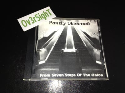 Partly Skimmed - From Seven Steps Of The Union (2003)
