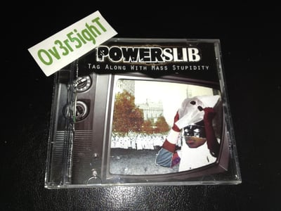 Powerslib - Tag Along With Mass Stupidity (2005)