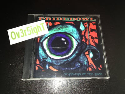 Pridebowl - Drippings Of The Past (2004) Bad Taste Records