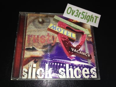 Slick Shoes - Rusty (1997) Tooth & Nail Records