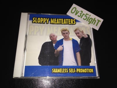 Sloppy Meateaters - Shameless Self-Promotion (2000) Orange Peal Records