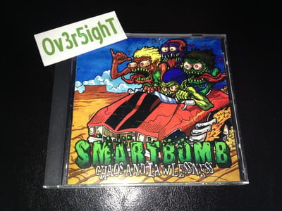 Smartbomb - Chaos And Lawlessness (2007) Think Fast! Records