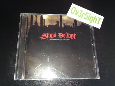 Stand Defiant - Our Own Destruction (2006) Disconnect Records